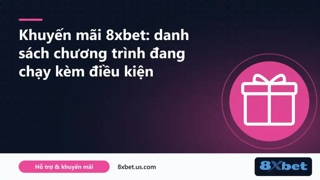 Trang 8xbet khuyến mãi với các nhóm Thể Thao, Casino, Slot Game, eSports, Game Bài, Bắn Cá