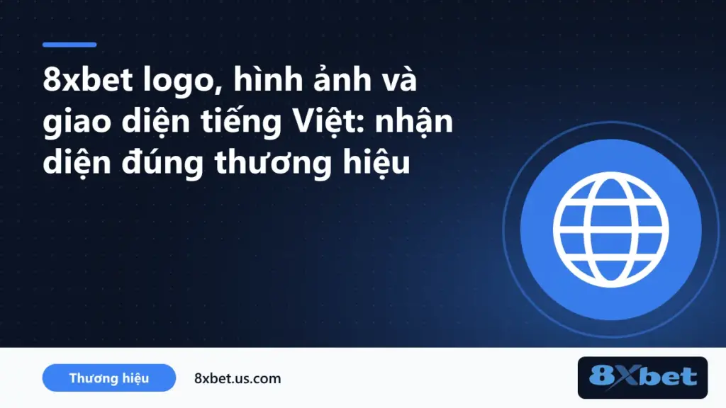 8xbet logo chữ trắng vàng và giao diện tiếng Việt của nền tảng 8Xbet